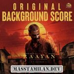 Raayan BGM (Original Background Score) movie poster