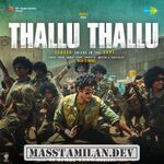 Thallu Thallu (Indie) movie poster